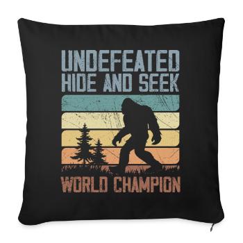 Undefeated Hide And Seek World Champion | Bigfoot - Sofa pillowcase 17,3'' x 17,3'' (45 x 45 cm) - black - Front