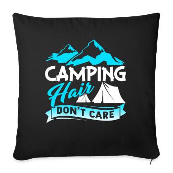 Camping Hair Don't Care - Sofa pillowcase 17,3'' x 17,3'' (45 x 45 cm) - black - Front