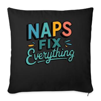 Naps Fix Everything - Sleepy Retro Humor Design - Sofa pillowcase 17,3'' x 17,3'' (45 x 45 cm) - black - Front