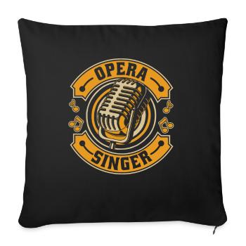 Opera Singer Opera House Vocalist Tenor Singer - Sofa pillowcase 17,3'' x 17,3'' (45 x 45 cm) - black - Front