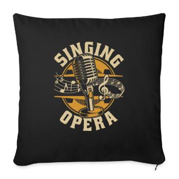 Singing Opera Opera House Vocalist Tenor Singer - Sofa pillowcase 17,3'' x 17,3'' (45 x 45 cm) - black - Front