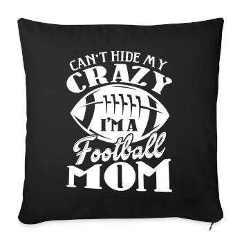 Football I'm A Football Mom - Sofa pillowcase 17,3'' x 17,3'' (45 x 45 cm) - black - Front