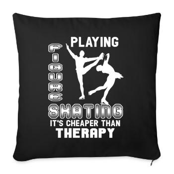 Figure Skating Cheaper Than Therapy - Sofa pillowcase 17,3'' x 17,3'' (45 x 45 cm) - black - Front