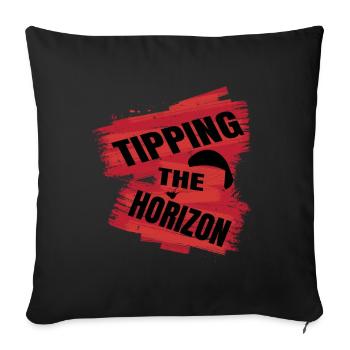 Tipping the Horizon - Paragliding Saying - Sofa pillowcase 17,3'' x 17,3'' (45 x 45 cm) - black - Front