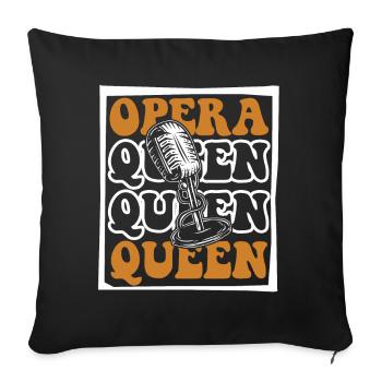 Opera Queen Opera House Tenor Singer Vocalist - Sofa pillowcase 17,3'' x 17,3'' (45 x 45 cm) - black - Front