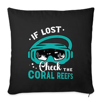 Snorkeling If Lost Check The Coral Reefs Swimmer - Sofa pillowcase 17,3'' x 17,3'' (45 x 45 cm) - black - Front