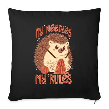 My needles, my rules - Sofa pillowcase 17,3'' x 17,3'' (45 x 45 cm) - black - Front