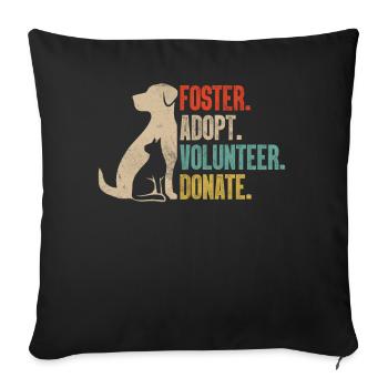 Foster Adopt Volunteer Donate Retro Foster Animal - Sofa pillowcase 17,3'' x 17,3'' (45 x 45 cm) - black - Front