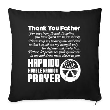 Hapkido Humble Warrior Prayer - Sofa pillowcase 17,3'' x 17,3'' (45 x 45 cm) - black - Front