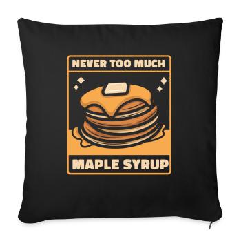 Jamais trop de recettes de sirop d’érable Flapjack - Housse de coussin décorative 45 x 45 cm - noir - Devant