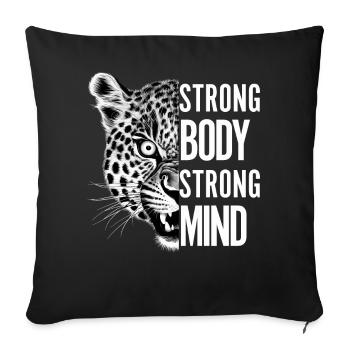 Starker Körper Starker Geist Motivierender Leopard - Sofakissenbezug 45 x 45 cm - Schwarz - Vorne