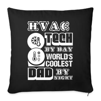 HVAC Tech HVAC Tech Dad - Sofa pillowcase 17,3'' x 17,3'' (45 x 45 cm) - black - Front