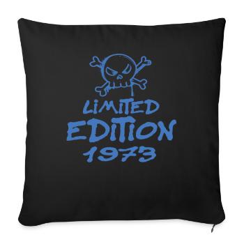 Limited Edition 1973 Geburtstag 1973 Geboren - Sofakissenbezug 45 x 45 cm - Schwarz - Vorne