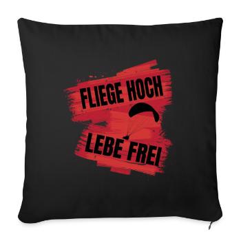 Fly high, live free - Paragliding saying - Sofa pillowcase 17,3'' x 17,3'' (45 x 45 cm) - black - Front