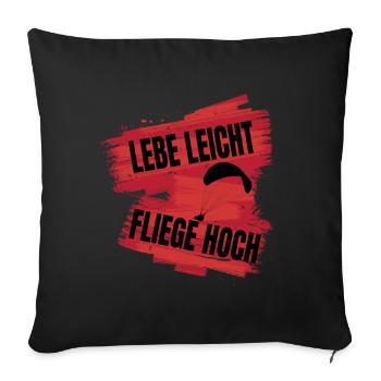 Vivre léger, voler haut - Le dicton du parapente - Housse de coussin décorative 45 x 45 cm - noir - Devant