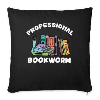 Professional Bookworm - Book Lover - Sofa pillowcase 17,3'' x 17,3'' (45 x 45 cm) - black - Front