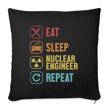 Essen Schlaf Nuklear Ingenieur Wiederholung Energie Nuklear - Sofakissenbezug 45 x 45 cm - Schwarz - Vorne