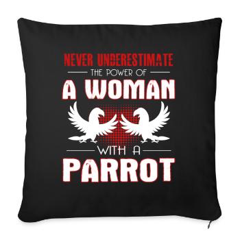 The Power Of A Woman With A Parrot - Sofa pillowcase 17,3'' x 17,3'' (45 x 45 cm) - black - Front
