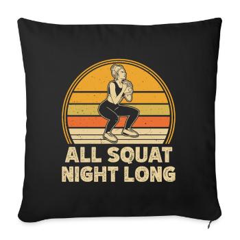Fanatiques de fitness Tous les squats nuit Calisthenics - Housse de coussin décorative 45 x 45 cm - noir - Devant