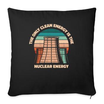 La seule énergie propre est l’énergie nucléaire - Housse de coussin décorative 45 x 45 cm - noir - Devant