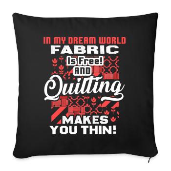 Quilting Makes You Thin - Sofa pillowcase 17,3'' x 17,3'' (45 x 45 cm) - black - Front