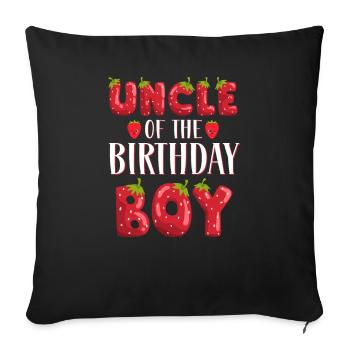 Uncle Of The Birthday Boy Strawberry First Bday - Sofa pillowcase 17,3'' x 17,3'' (45 x 45 cm) - black - Front