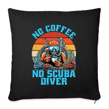 Plongée sous-marine Pas de café Pas de plongée en apnée Amateur de café - Housse de coussin décorative 45 x 45 cm - noir - Devant