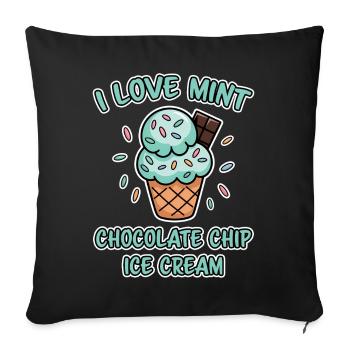 Chocolate Mint Cream Saying Funny Mint Cream Gift - Sofa pillowcase 17,3'' x 17,3'' (45 x 45 cm) - black - Front