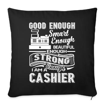 Strong Enough To Be A Cashier - Sofa pillowcase 17,3'' x 17,3'' (45 x 45 cm) - black - Front
