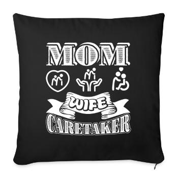 Caretaker Mom Wife Caretaker - Sofa pillowcase 17,3'' x 17,3'' (45 x 45 cm) - black - Front