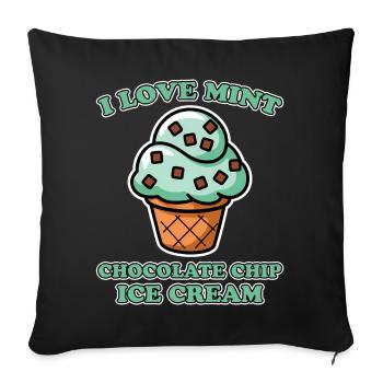 Chocolate Mint Cream Saying Funny Mint Cream Gift - Sofa pillowcase 17,3'' x 17,3'' (45 x 45 cm) - black - Front