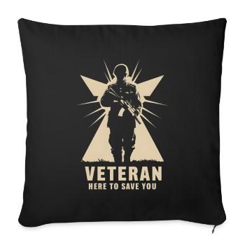 Veteran hier, um dich zu retten - Sofakissenbezug 45 x 45 cm - Schwarz - Vorne