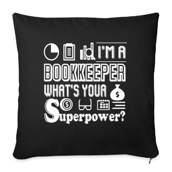 Bookkeeper I am A Bookkeeper - Sofa pillowcase 17,3'' x 17,3'' (45 x 45 cm) - black - Front
