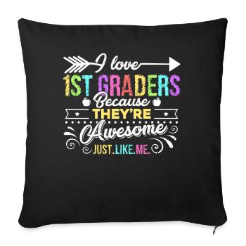 1st Grade Teacher I Love 1st Graders - Sofa pillowcase 17,3'' x 17,3'' (45 x 45 cm) - black - Front