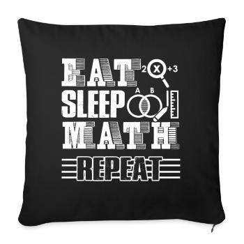 Math Teacher Eat Sleep Math Repeat - Sofa pillowcase 17,3'' x 17,3'' (45 x 45 cm) - black - Front