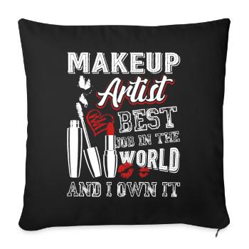 Makeup Artist Makeup Artist Is Best Job - Sofa pillowcase 17,3'' x 17,3'' (45 x 45 cm) - black - Front