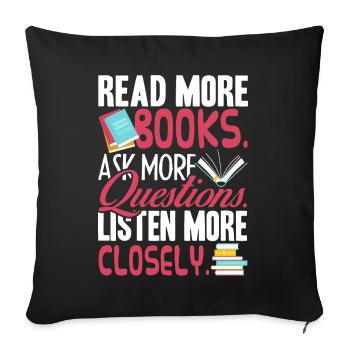 Book Read More Books - Sofa pillowcase 17,3'' x 17,3'' (45 x 45 cm) - black - Front