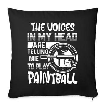 Telling Me To Play Paintball - Sofa pillowcase 17,3'' x 17,3'' (45 x 45 cm) - black - Front