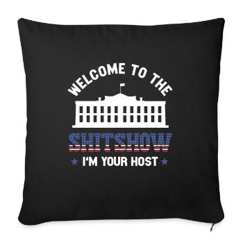 Bienvenue dans le spectacle de de la Maison Blanche États-Unis Ironie - Housse de coussin décorative 45 x 45 cm - noir - Devant
