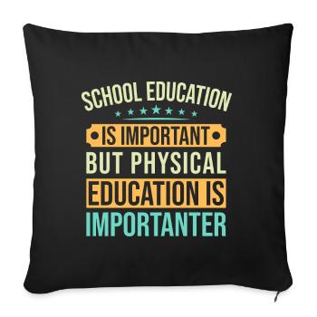 Fitness Fanatics Physical Education Importanter - Sofakissenbezug 45 x 45 cm - Schwarz - Vorne