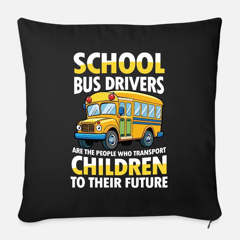 School Bus Drivers Transport Children Future - Sofakissenbezug 45 x 45 cm - Schwarz