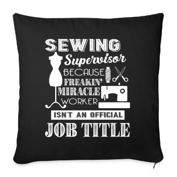 Sewing Supervisor Sewing Supervisor Job title - Sofa pillowcase 17,3'' x 17,3'' (45 x 45 cm) - black - Front