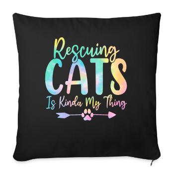 Rescuing Cats Is Kinda My Thing Cat Tie Dye - Sofa pillowcase 17,3'' x 17,3'' (45 x 45 cm) - black - Front