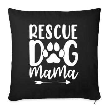 Rescue Dog Mama Paw Adopt Shelter Fur Mama Animal - Sofa pillowcase 17,3'' x 17,3'' (45 x 45 cm) - black - Front