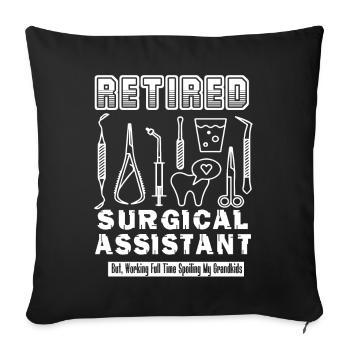 Surgical Assistant Retired Surgical Assistant - Sofa pillowcase 17,3'' x 17,3'' (45 x 45 cm) - black - Front