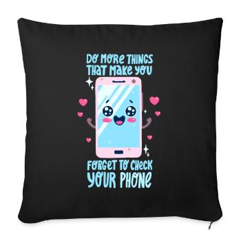 Smartphone Saying - Sofa pillowcase 17,3'' x 17,3'' (45 x 45 cm) - black - Front