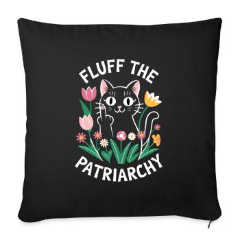 Fluff The Patriarchy Feminist Anti Patriarchy - Sofa pillowcase 17,3'' x 17,3'' (45 x 45 cm) - black - Front