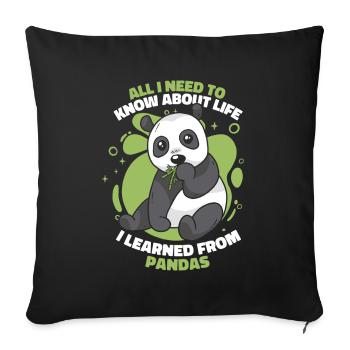 I Learned From Pandas Panda Bear Friend Giant - Sofa pillowcase 17,3'' x 17,3'' (45 x 45 cm) - black - Front