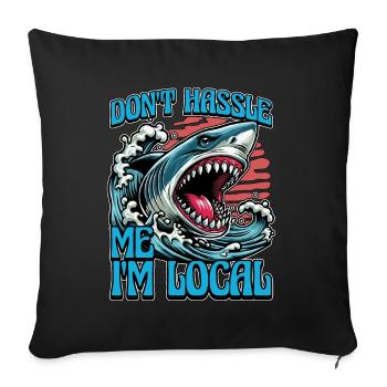 Shark Enthusiast Don't Hassle Me Marine Biologist - Sofa pillowcase 17,3'' x 17,3'' (45 x 45 cm) - black - Front
