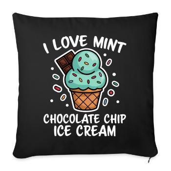 Chocolate Mint Cream Saying Funny Mint Cream Gift - Sofa pillowcase 17,3'' x 17,3'' (45 x 45 cm) - black - Front